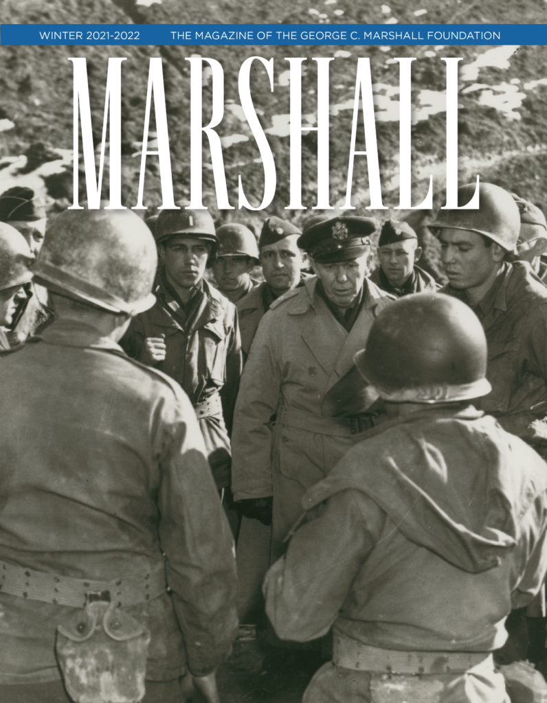 Marshall Magazine – Winter 2021 - The George C. Marshall Foundation